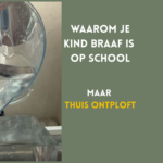 Waarom je kind braaf is op school en thuis ontploft